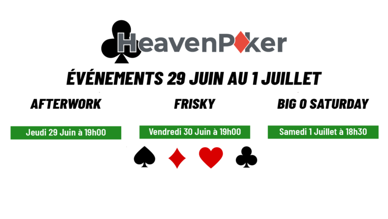 Plongez dans l’été avec les tournois de poker Afterwork, Frisky et Big Saturday chez Heavenpoker !